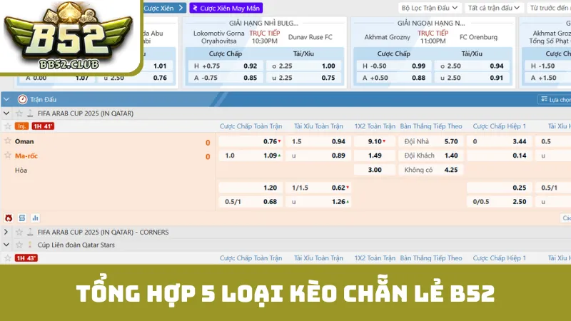 Tổng hợp 5 loại kèo chẵn lẻ B52 được người chơi săn đón