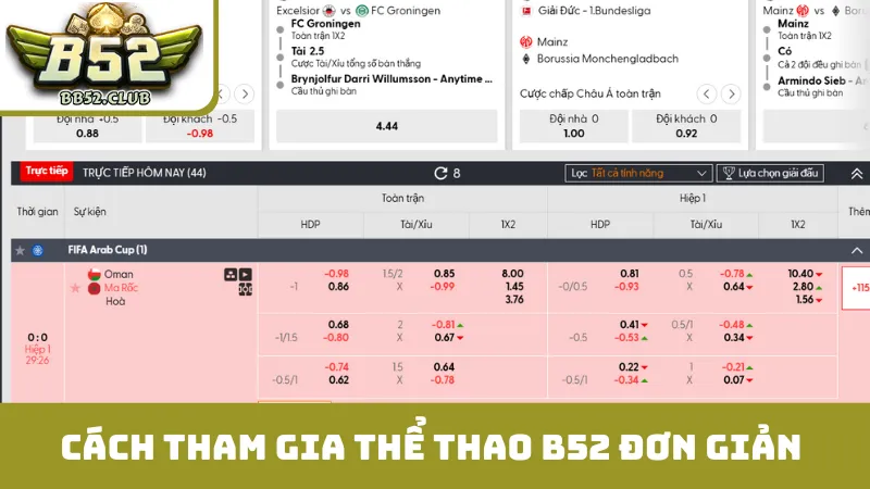 Cách tham gia thể thao B52 đơn giản, dễ dàng