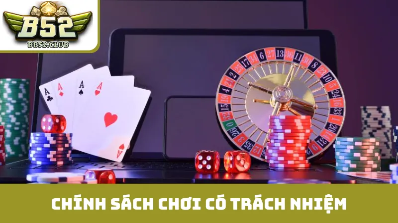 Chính sách chơi có trách nhiệm kiểm soát bản thân