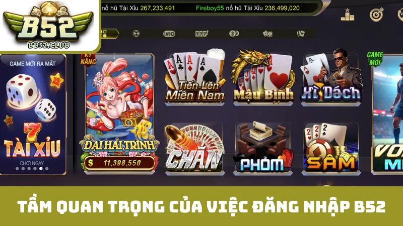 Tầm quan trọng của việc đăng nhập B52 an toàn